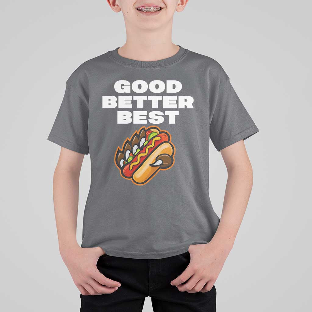 Good Better Best Chicago Football Inspirational T Shirt For Kid Funny Hot Dog and Claw Graphic - Wonder Print Shop