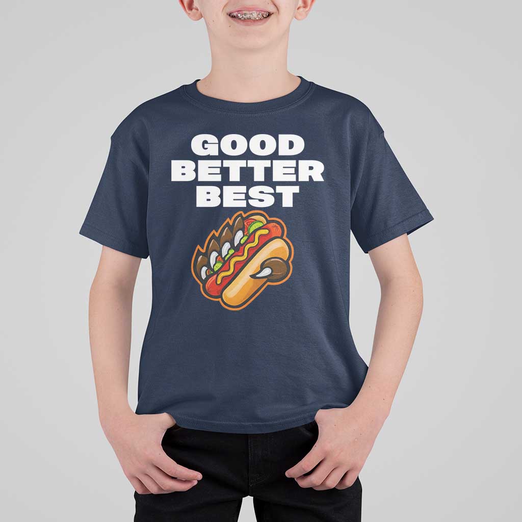 Good Better Best Chicago Football Inspirational T Shirt For Kid Funny Hot Dog and Claw Graphic - Wonder Print Shop