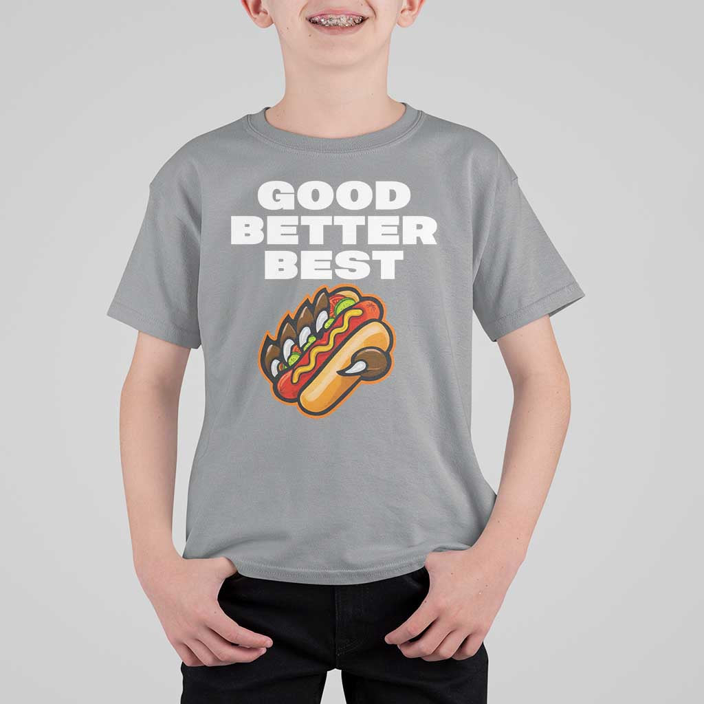 Good Better Best Chicago Football Inspirational T Shirt For Kid Funny Hot Dog and Claw Graphic - Wonder Print Shop