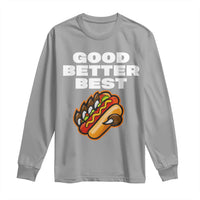 Good Better Best Chicago Football Inspirational Long Sleeve Shirt Funny Hot Dog and Claw Graphic - Wonder Print Shop
