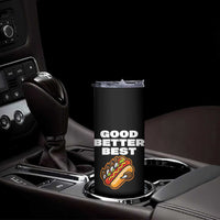 Good Better Best Chicago Football Inspirational Skinny Tumbler Funny Hot Dog and Claw Graphic - Wonder Print Shop