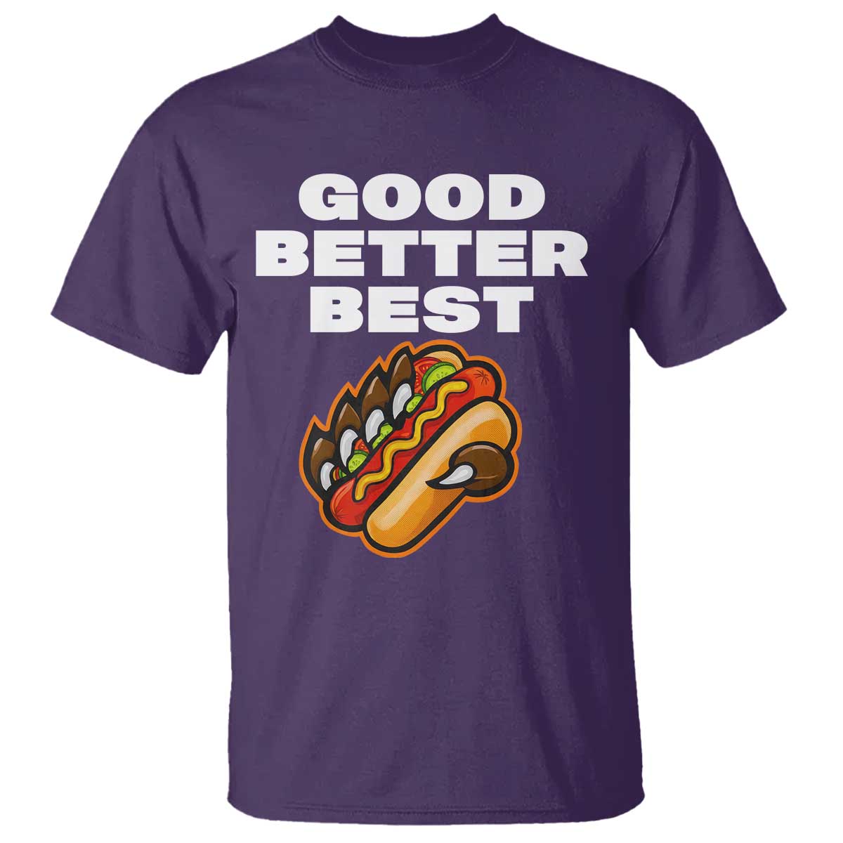 Good Better Best Chicago Football Inspirational T Shirt Funny Hot Dog and Claw Graphic - Wonder Print Shop