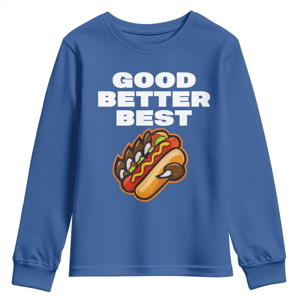 Good Better Best Chicago Football Inspirational Youth Sweatshirt Funny Hot Dog and Claw Graphic - Wonder Print Shop