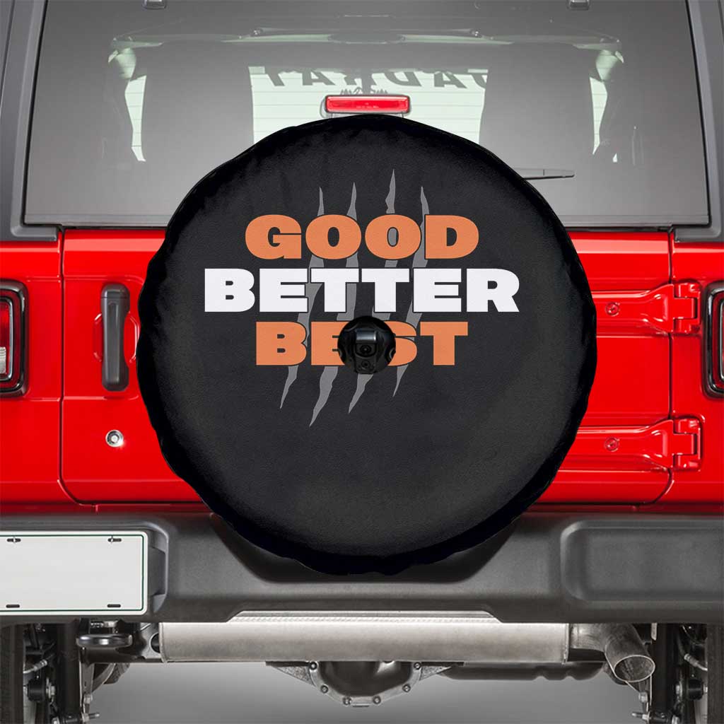 Good Better Best Chicago Football Inspirational Spare Tire Cover Fierce Bears Claw Graphic for Fan TS02