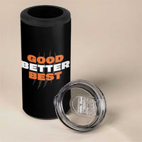 Good Better Best Chicago Football Inspirational 4 in 1 Can Cooler Tumbler Fierce Bears Claw Graphic for Fan - Wonder Print Shop