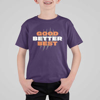 Good Better Best Chicago Football Inspirational T Shirt For Kid Fierce Bears Claw Graphic for Fan TS02