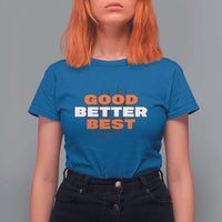 Good Better Best Chicago Football Inspirational T Shirt For Women Fierce Bears Claw Graphic for Fan - Wonder Print Shop