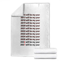 2026 2027 Will Be My Year Throw Blanket Funny New Year Motivation Comeback Energy - Wonder Print Shop
