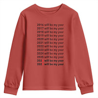 2026 2027 Will Be My Year Youth Sweatshirt Funny New Year Motivation Comeback Energy - Wonder Print Shop