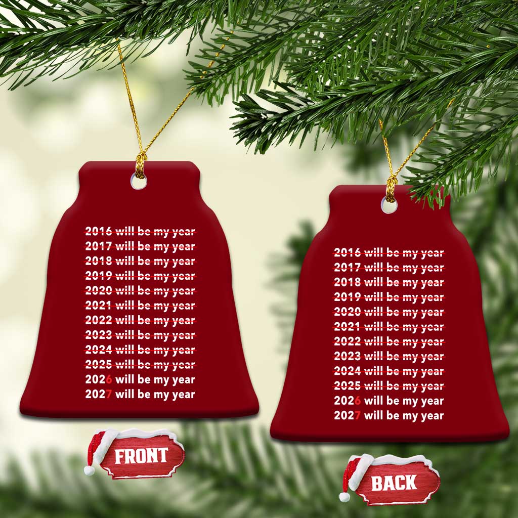 2026 2027 Will Be My Year Black Ceramic Ornament Funny New Year Motivation Comeback Energy - Wonder Print Shop