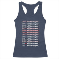 2026 2027 Will Be My Year Black Racerback Tank Top Funny New Year Motivation Comeback Energy - Wonder Print Shop