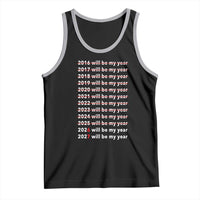 2026 2027 Will Be My Year Black Tank Top Funny New Year Motivation Comeback Energy - Wonder Print Shop