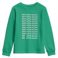 2026 2027 Will Be My Year Black Youth Sweatshirt Funny New Year Motivation Comeback Energy - Wonder Print Shop