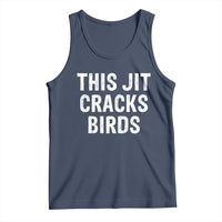 This Jit Cracks Birds Tank Top Funny Gen Z Meme Viral Slang Culture - Wonder Print Shop