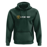In Pi We Trust Cryptocurrency Hoodie Crypto Coins Blockchain Mining - Wonder Print Shop
