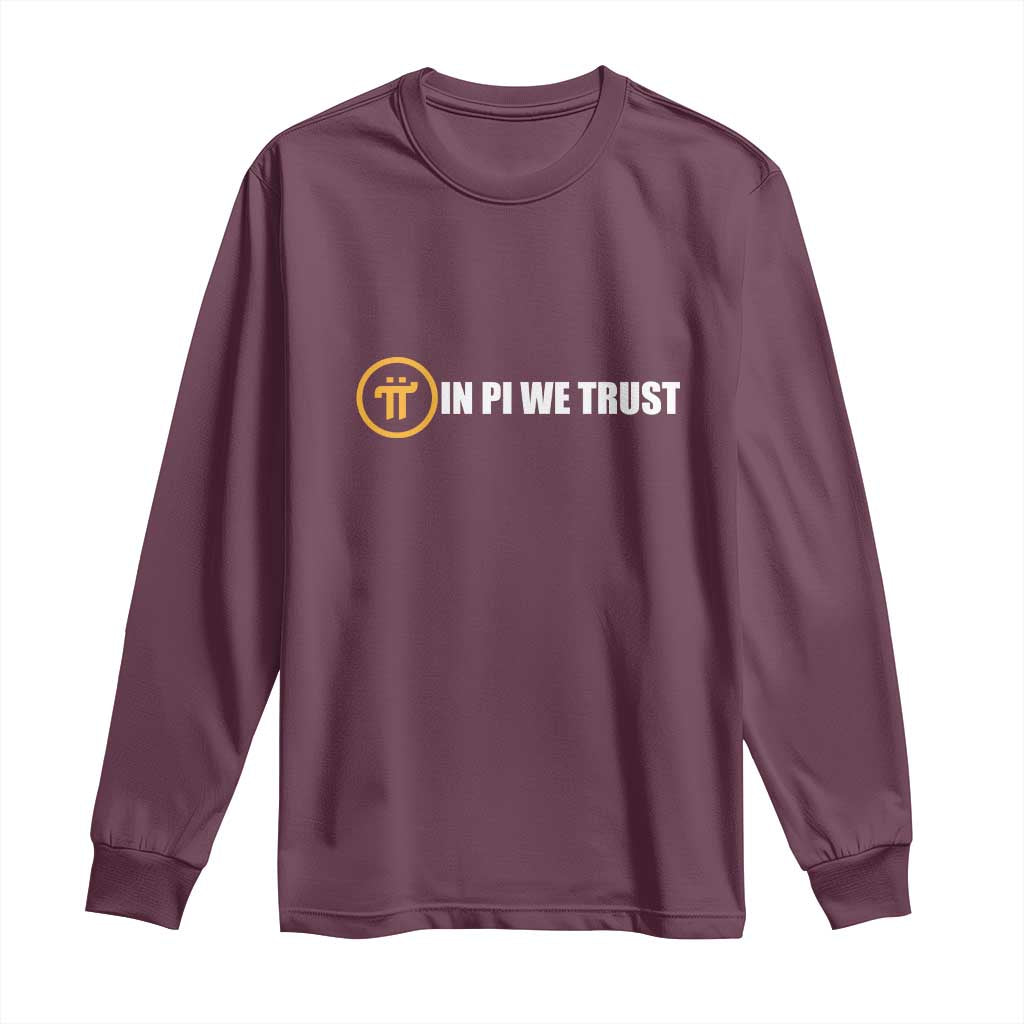 In Pi We Trust Cryptocurrency Long Sleeve Shirt Crypto Coins Blockchain Mining - Wonder Print Shop