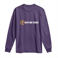 In Pi We Trust Cryptocurrency Long Sleeve Shirt Crypto Coins Blockchain Mining - Wonder Print Shop
