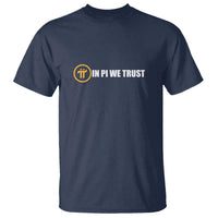 In Pi We Trust Cryptocurrency T Shirt Crypto Coins Blockchain Mining - Wonder Print Shop