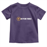 In Pi We Trust Cryptocurrency Toddler T Shirt Crypto Coins Blockchain Mining - Wonder Print Shop
