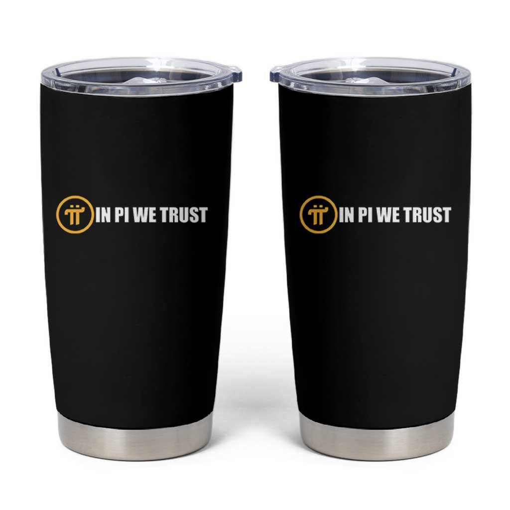 In Pi We Trust Cryptocurrency Tumbler Cup Crypto Coins Blockchain Mining - Wonder Print Shop