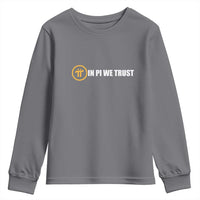In Pi We Trust Cryptocurrency Youth Sweatshirt Crypto Coins Blockchain Mining - Wonder Print Shop