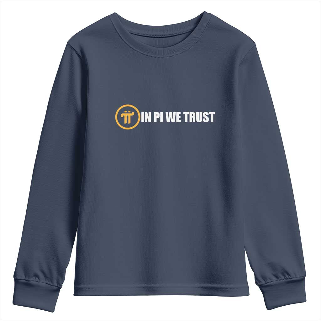In Pi We Trust Cryptocurrency Youth Sweatshirt Crypto Coins Blockchain Mining - Wonder Print Shop