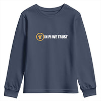 In Pi We Trust Cryptocurrency Youth Sweatshirt Crypto Coins Blockchain Mining - Wonder Print Shop