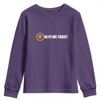 In Pi We Trust Cryptocurrency Youth Sweatshirt Crypto Coins Blockchain Mining - Wonder Print Shop