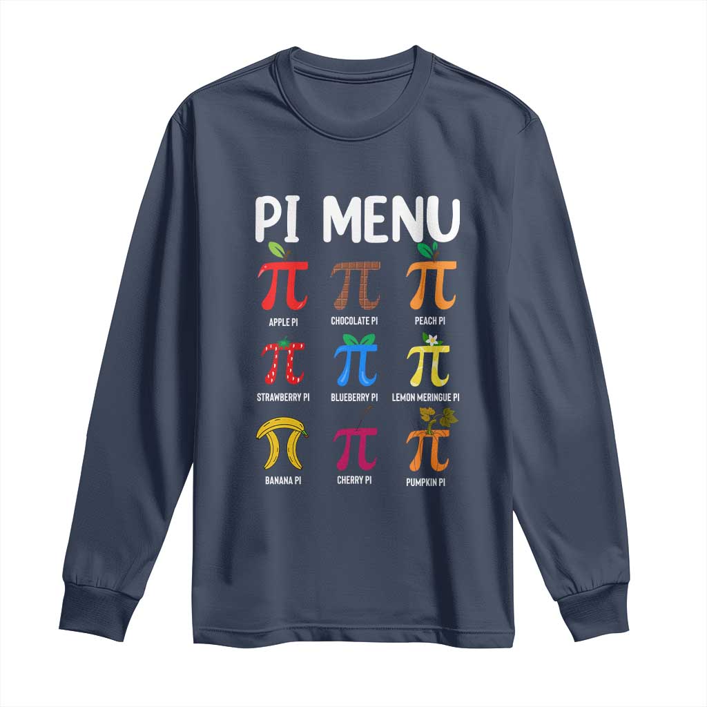 Funny Number Pi Long Sleeve Shirt Pi Menu 3.14 Pi Symbol - Math Teacher Happy Pi Day - Wonder Print Shop