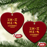 Funny Number Pi Ceramic Ornament Pi 3.14 Equal Pie Coincidence I Think Not Math Pun - Wonder Print Shop