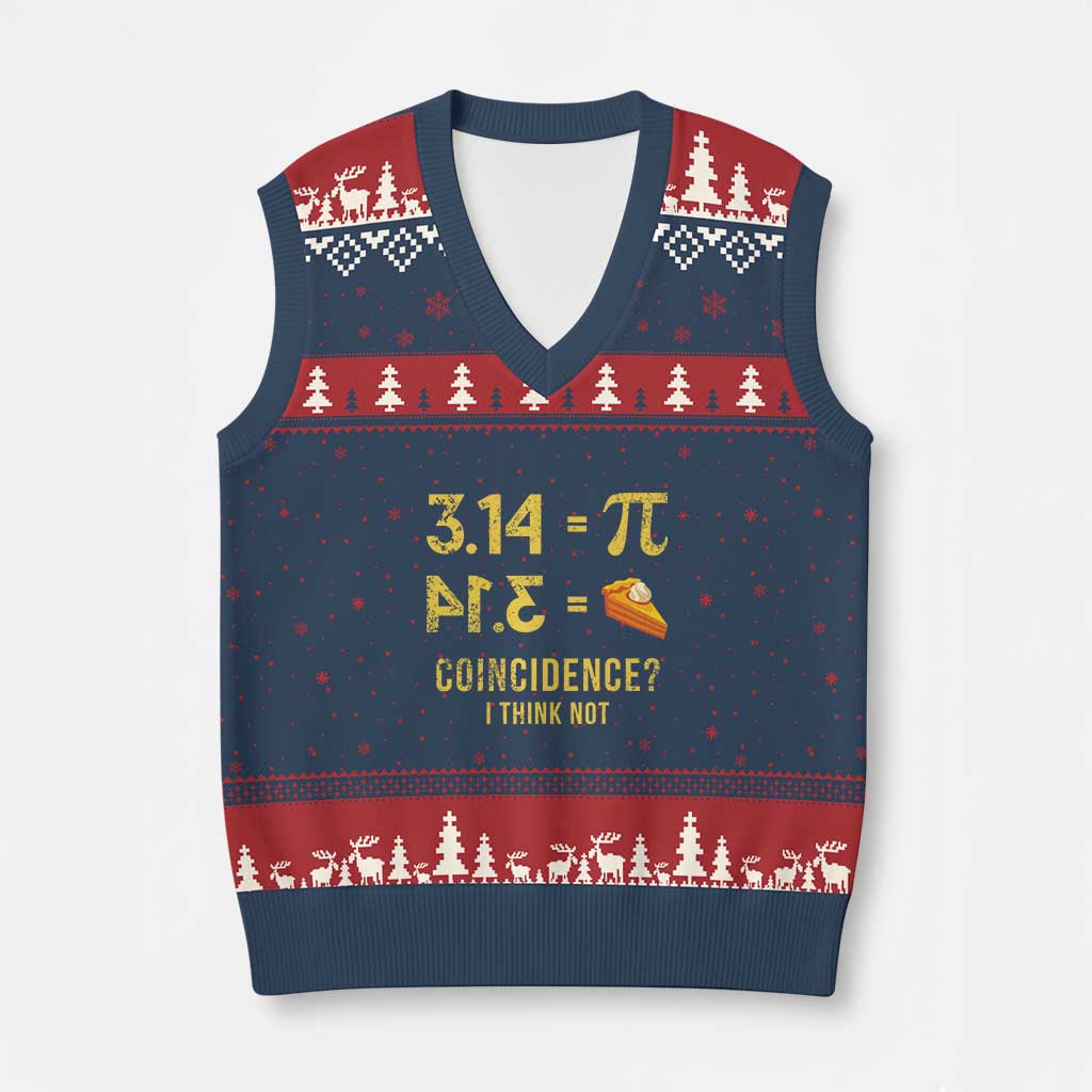 Funny Number Pi V-Neck Knit Sweater Vest Pi 3.14 Equal Pie Coincidence I Think Not Math Pun - Wonder Print Shop