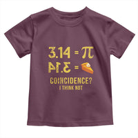 Funny Number Pi Toddler T Shirt Pi 3.14 Equal Pie Coincidence I Think Not Math Pun - Wonder Print Shop