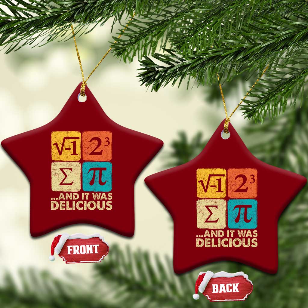 Funny Number Pi Ceramic Ornament I Ate Some Pie and It Was Delicious Funny PI Day Math Pun - Wonder Print Shop