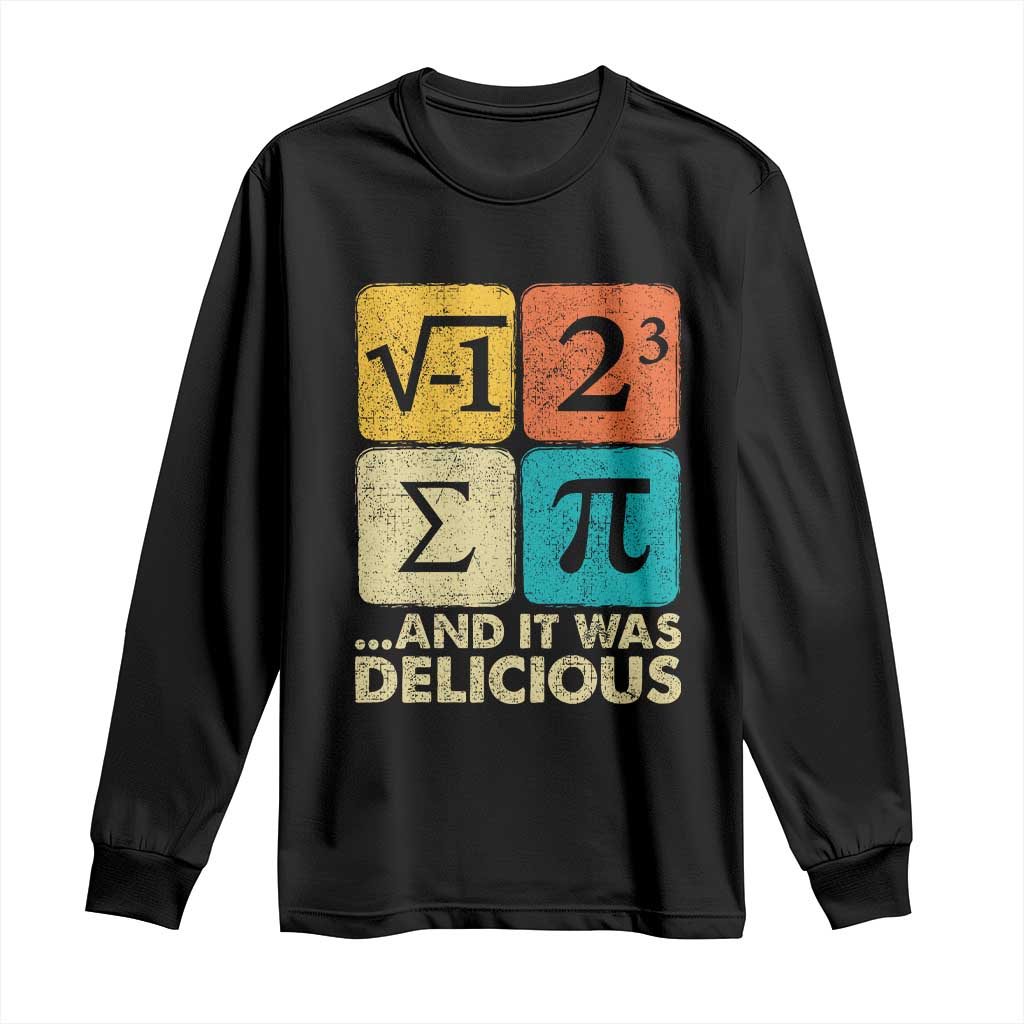 Funny Number Pi Long Sleeve Shirt I Ate Some Pie and It Was Delicious Funny PI Day Math Pun - Wonder Print Shop