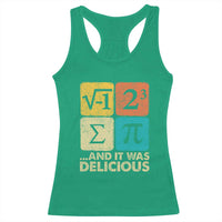 Funny Number Pi Racerback Tank Top I Ate Some Pie and It Was Delicious Funny PI Day Math Pun - Wonder Print Shop