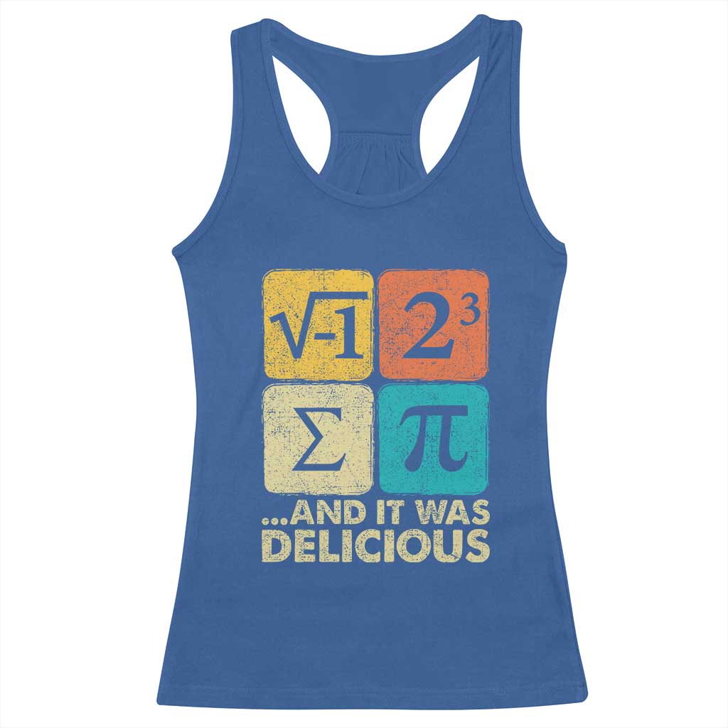 Funny Number Pi Racerback Tank Top I Ate Some Pie and It Was Delicious Funny PI Day Math Pun - Wonder Print Shop