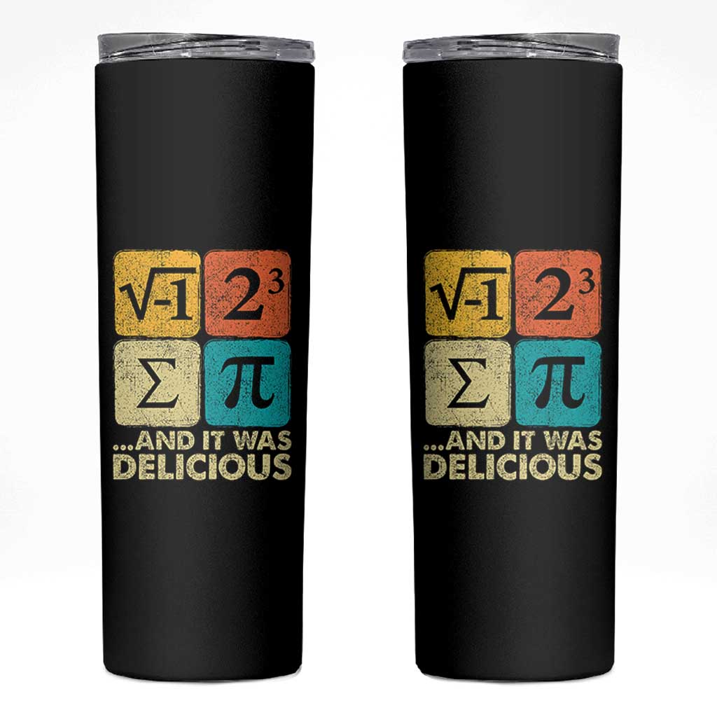 Funny Number Pi Skinny Tumbler I Ate Some Pie and It Was Delicious Funny PI Day Math Pun - Wonder Print Shop