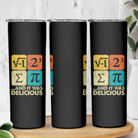Funny Number Pi Skinny Tumbler I Ate Some Pie and It Was Delicious Funny PI Day Math Pun - Wonder Print Shop