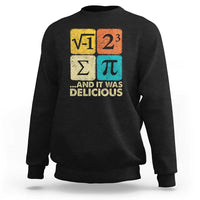 Funny Number Pi Sweatshirt I Ate Some Pie and It Was Delicious Funny PI Day Math Pun - Wonder Print Shop