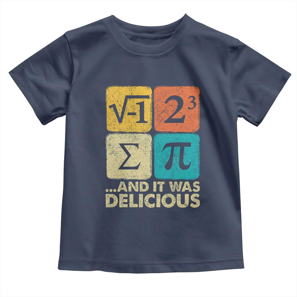 Funny Number Pi Toddler T Shirt I Ate Some Pie and It Was Delicious Funny PI Day Math Pun - Wonder Print Shop