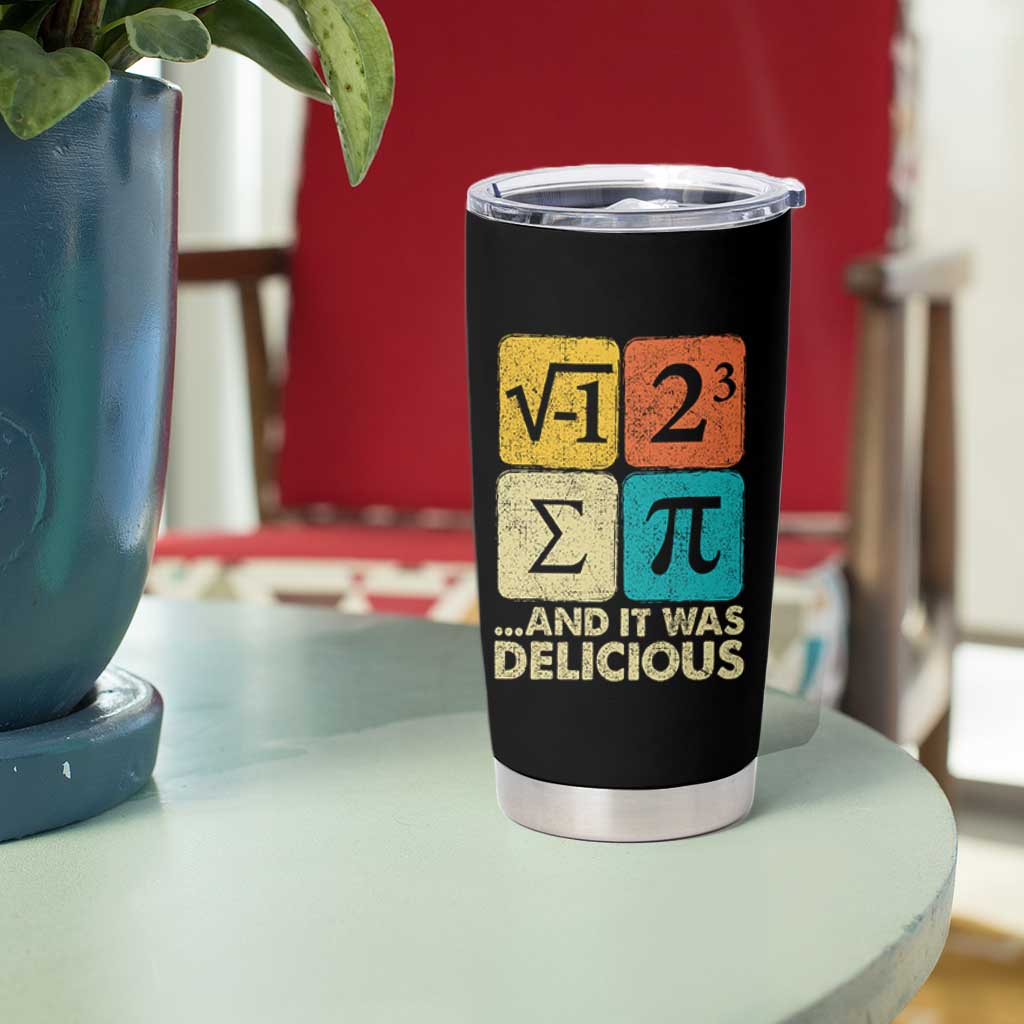 Funny Number Pi Tumbler Cup I Ate Some Pie and It Was Delicious Funny PI Day Math Pun - Wonder Print Shop