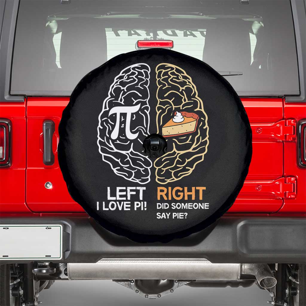 Funny Pi Day Spare Tire Cover Left Vs Right Brain Pie Shirt Math Geek Gift - Wonder Print Shop