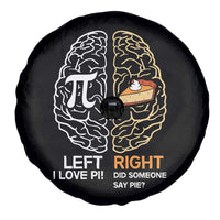 Funny Pi Day Spare Tire Cover Left Vs Right Brain Pie Shirt Math Geek Gift - Wonder Print Shop