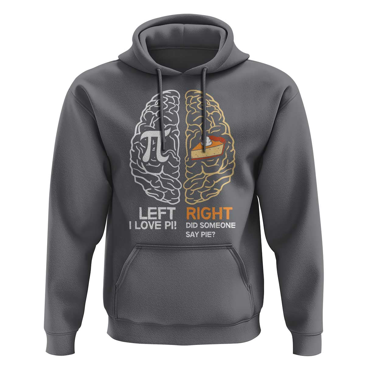 Funny Pi Day Hoodie Left Vs Right Brain Pie Shirt Math Geek Gift - Wonder Print Shop