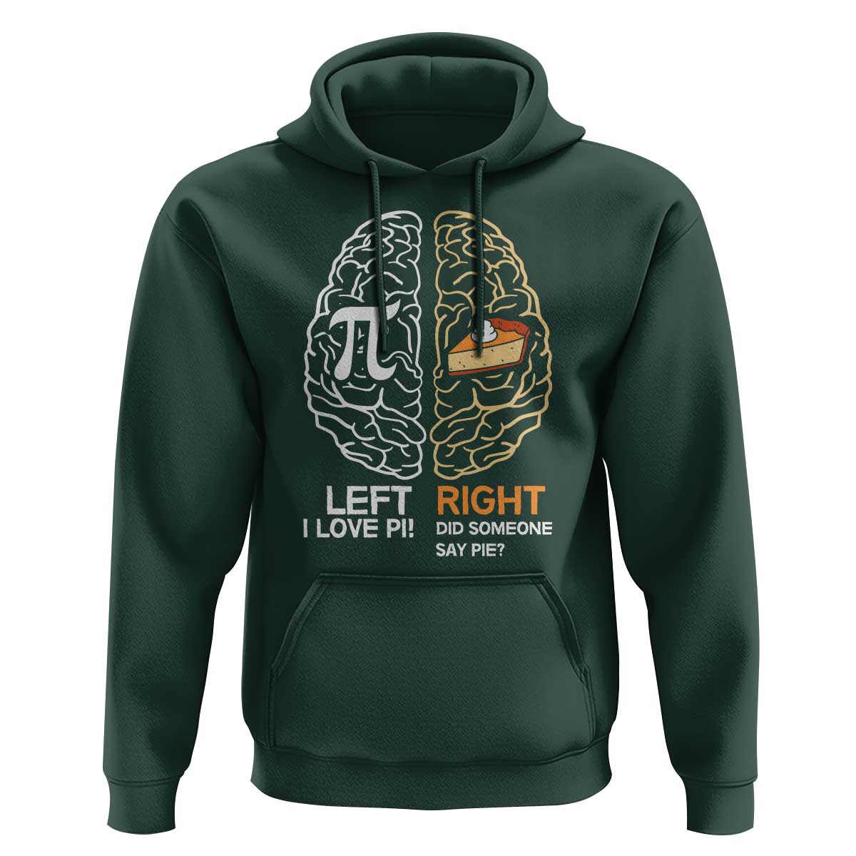Funny Pi Day Hoodie Left Vs Right Brain Pie Shirt Math Geek Gift - Wonder Print Shop