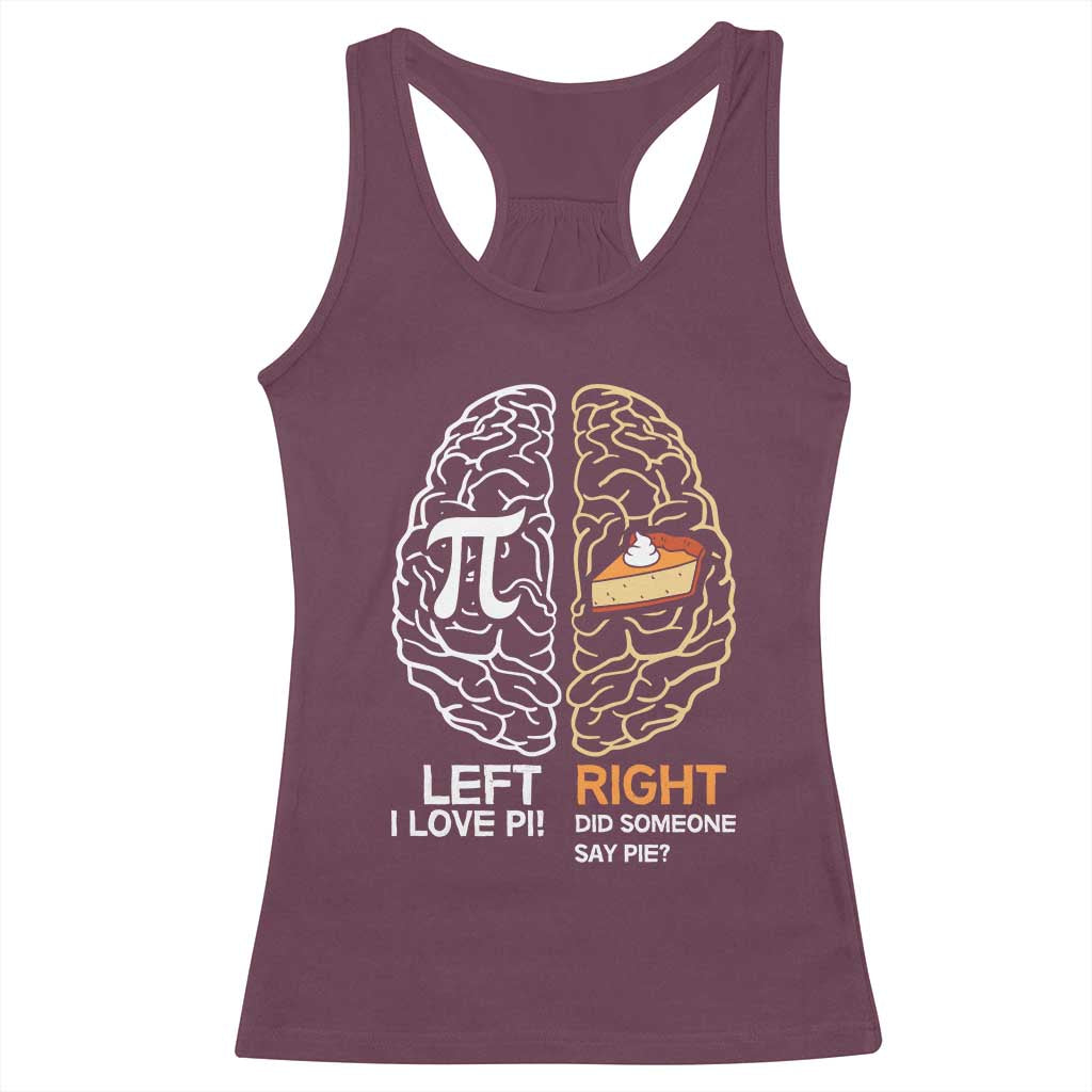 Funny Pi Day Racerback Tank Top Left Vs Right Brain Pie Shirt Math Geek Gift - Wonder Print Shop