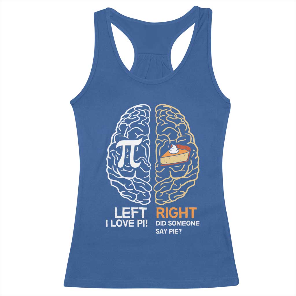 Funny Pi Day Racerback Tank Top Left Vs Right Brain Pie Shirt Math Geek Gift - Wonder Print Shop