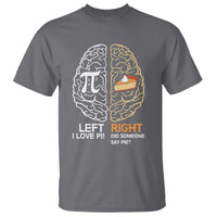 Funny Pi Day T Shirt Left Vs Right Brain Pie Shirt Math Geek Gift - Wonder Print Shop
