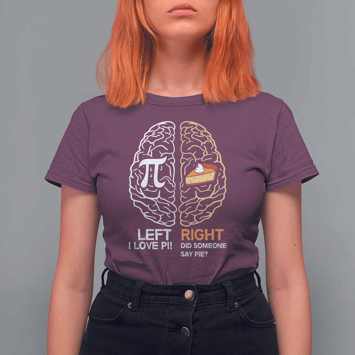 Funny Pi Day T Shirt For Women Left Vs Right Brain Pie Shirt Math Geek Gift - Wonder Print Shop