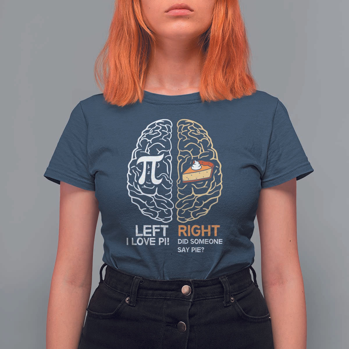 Funny Pi Day T Shirt For Women Left Vs Right Brain Pie Shirt Math Geek Gift - Wonder Print Shop